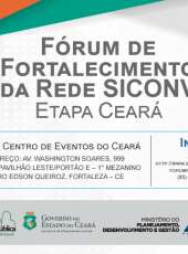 Fórum de Fortalecimento da Rede SICONV reunirá autoridades e representantes de órgãos federais, estaduais e municipais