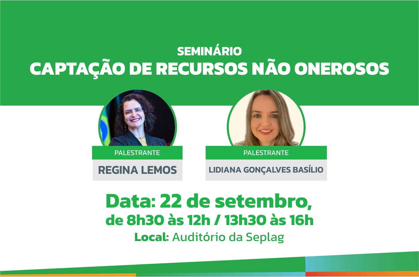 Seplag-CE promove seminário para ampliar a captação de recursos não onerosos